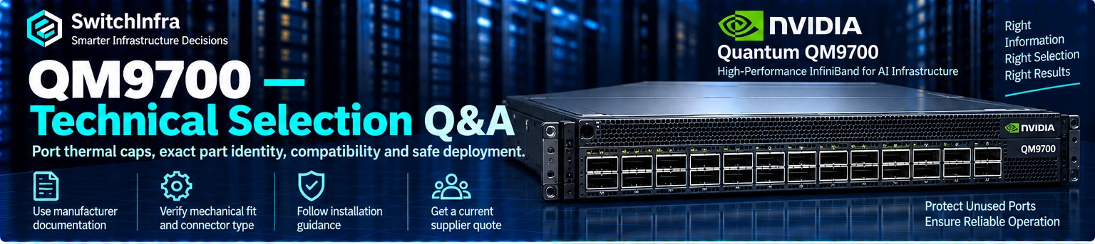 QM9700 technical selection Q&A